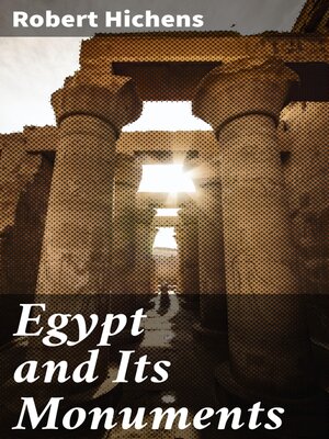 cover image of Egypt and Its Monuments
